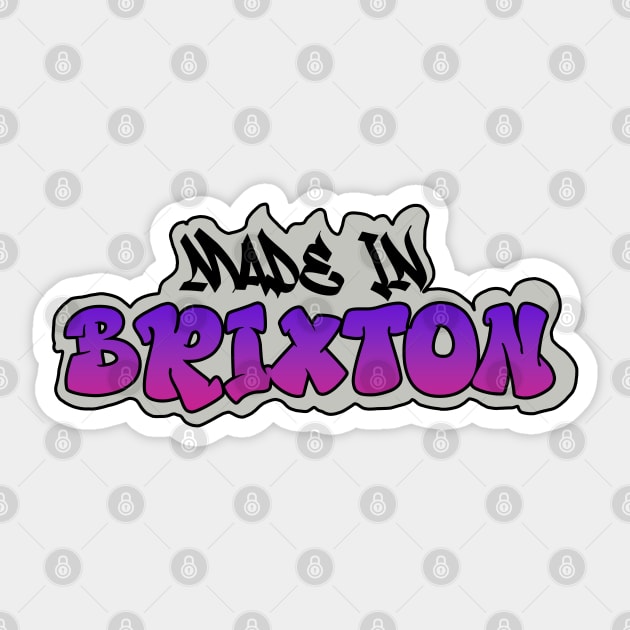 Made in Brixton I Garffiti I Neon Colors I Purple Sticker by EverYouNique